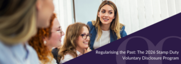 Regularising the Past: The 2026 Stamp Duty Voluntary Disclosure Program